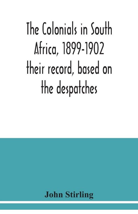 Produktbild: The colonials in South Africa, 1899-1902
