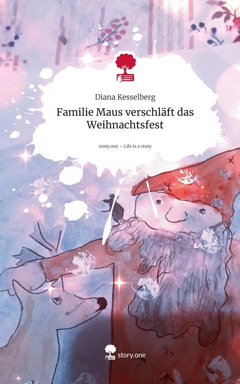 Produktbild: Familie Maus verschl&auml;ft das Weihnachtsfest. Life is a Story - story.one