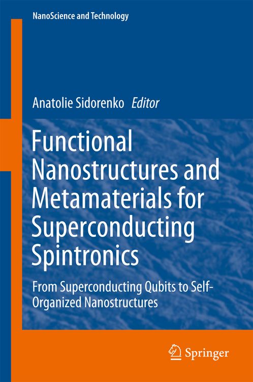 Produktbild: Functional Nanostructures and Metamaterials for Superconducting Spintronics