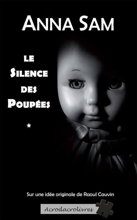 Produktbild: Le silence des poup&eacute;es