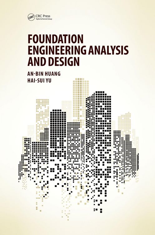 Produktbild: Foundation Engineering Analysis and Design