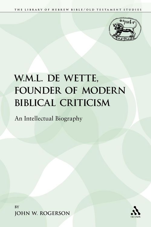 Produktbild: W.M.L. de Wette, Founder of Modern Biblical Criticism