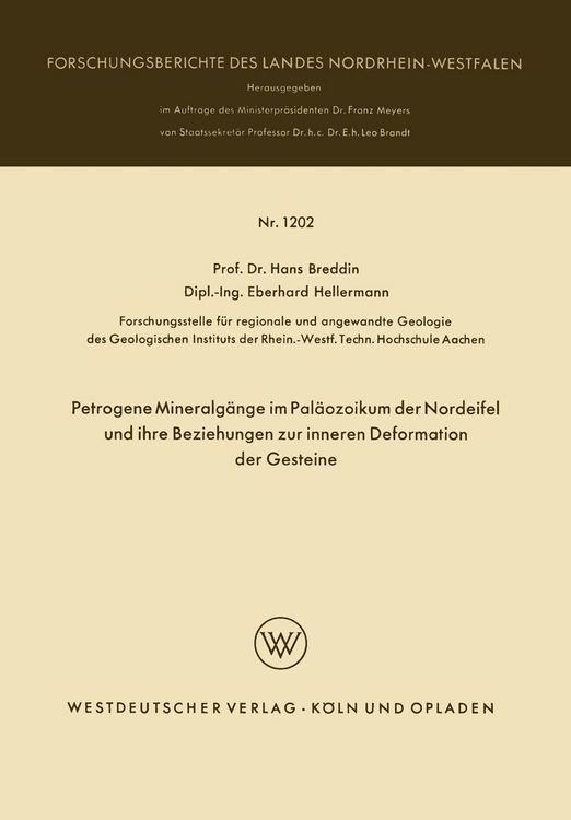Produktbild: Petrogene Mineralg&auml;nge im Pal&auml;ozoikum der Nordeifel und ihre Beziehungen zur inneren Deformation der Gesteine