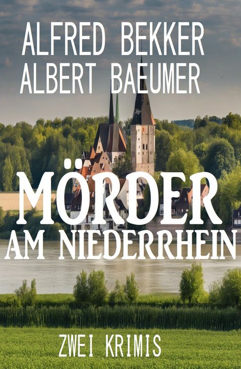 Produktbild: M&ouml;rder am Niederrhein: Zwei Krimis