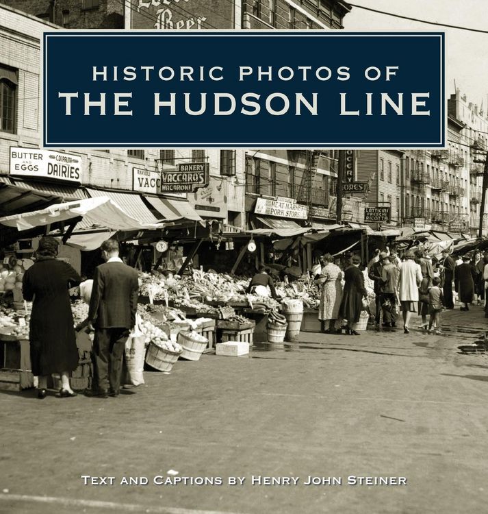 Produktbild: Historic Photos of the Hudson Line