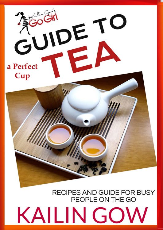 Produktbild: Kailin Gow's Go Girl Guide to The Perfect Cup: TEA Guide