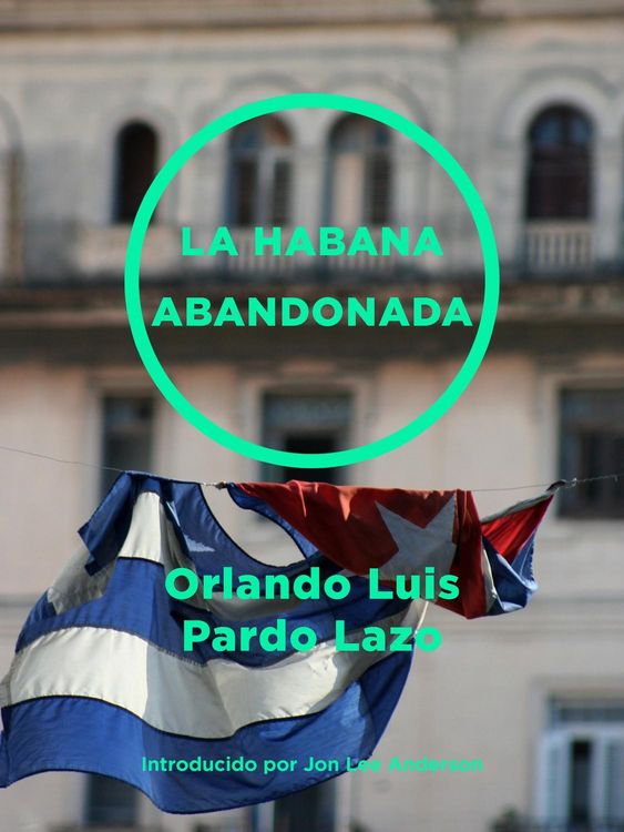 Produktbild: La Habana abandonada