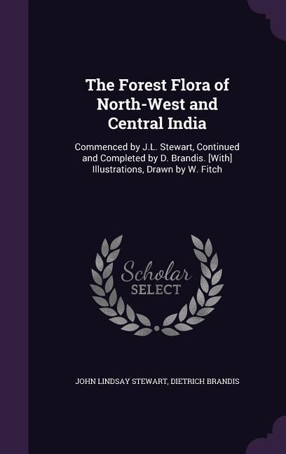 Produktbild: The Forest Flora of North-West and Central India