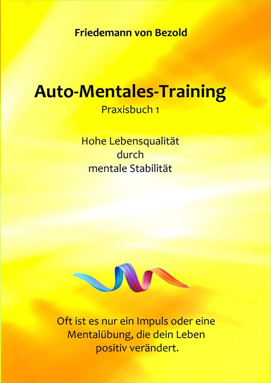 Produktbild: Auto-Mentales-Training Praxisbuch 1