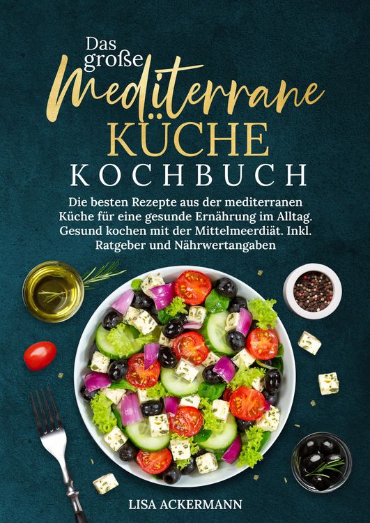 Produktbild: Das gro&szlig;e Mediterrane K&uuml;che Kochbuch