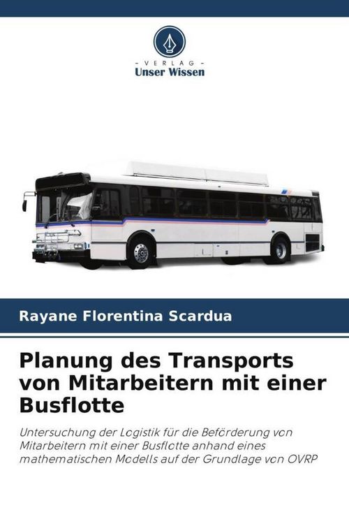 Produktbild: Planung des Transports von Mitarbeitern mit einer Busflotte