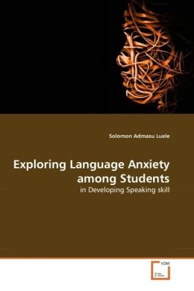 Produktbild: Luele, S: Exploring Language Anxiety among Students