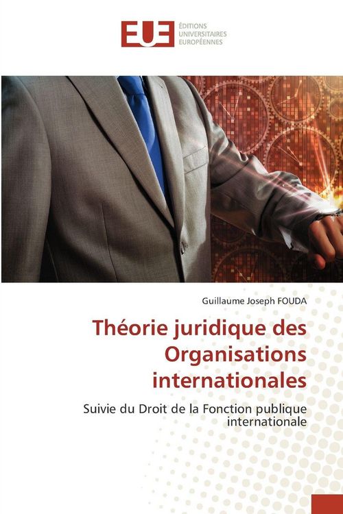 Produktbild: Th&eacute;orie juridique des Organisations internationales