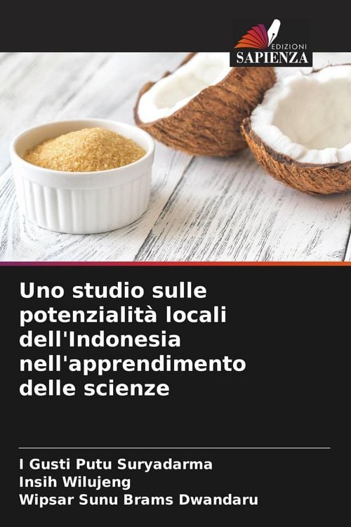 Produktbild: Uno studio sulle potenzialit&agrave; locali dell'Indonesia nell'apprendimento delle scienze