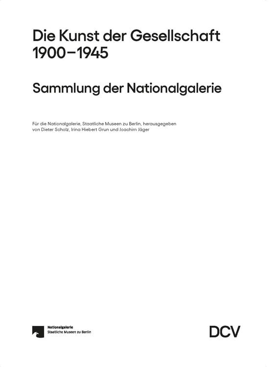 Produktbild: Die Kunst der Gesellschaft 1900-1945