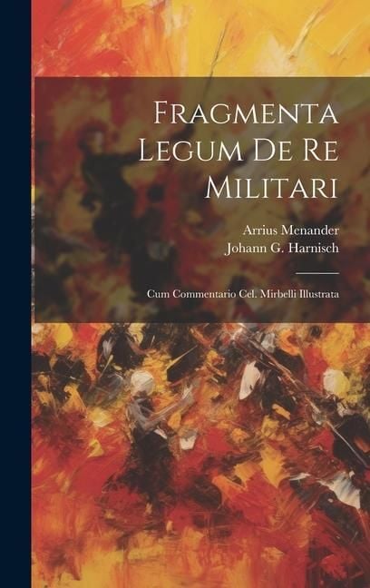 Produktbild: Fragmenta Legum De Re Militari