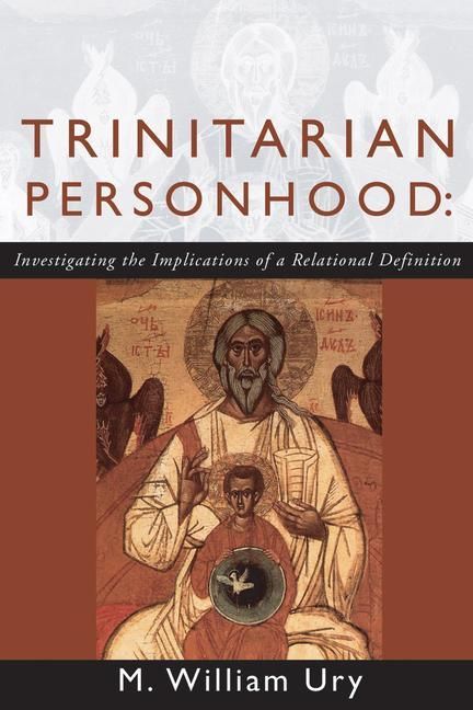 Produktbild: Trinitarian Personhood: Investigating the Implications of a Relational Definition