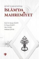 Produktbild: D&uuml;n&uuml; ve Bug&uuml;n&uuml;yle Islamda Mahremiyet