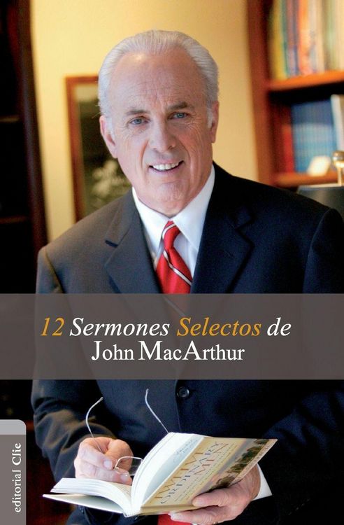 Produktbild: El 12 Sermones selectos de John MacArthur