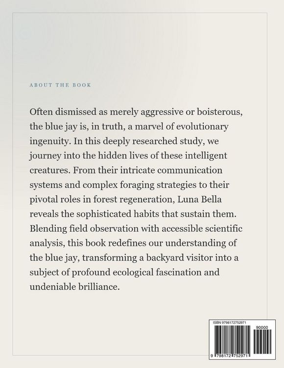 Produktbild: The blue jay an ornithological study of intelligence and habbit