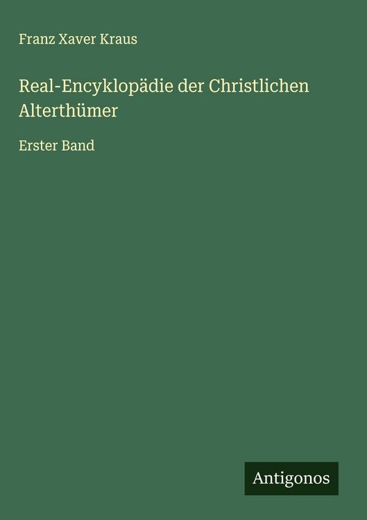 Produktbild: Real-Encyklop&auml;die der Christlichen Alterth&uuml;mer