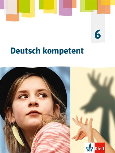 Produktbild: Deutsch kompetent 6. Allgemeine Ausgabe Gymnasium