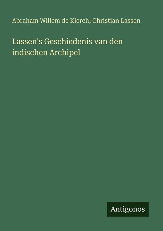 Produktbild: Lassen's Geschiedenis van den indischen Archipel