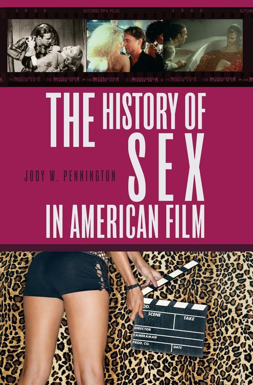 Produktbild: The History of Sex in American Film