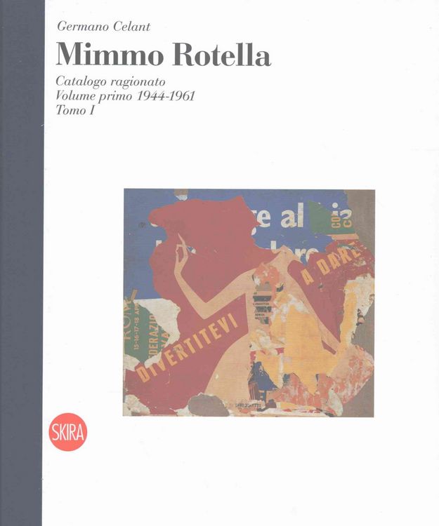 Produktbild: Mimmo Rotella 1944-1961: Catalogue Raisonn&eacute;, Vol. 1