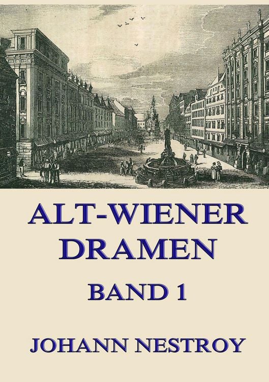Produktbild: Alt-Wiener Dramen, Band 1