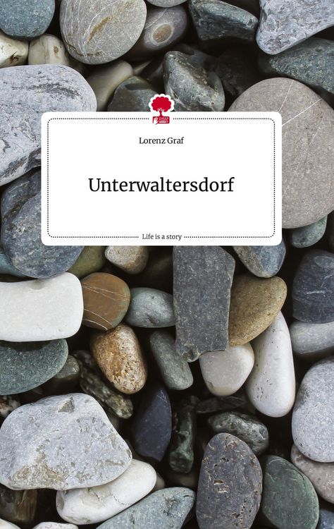 Produktbild: Unterwaltersdorf. Life is a Story - story.one
