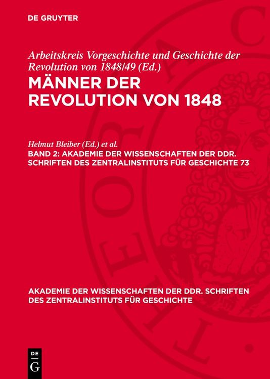 Produktbild: M&auml;nner der Revolution von 1848. Band 2