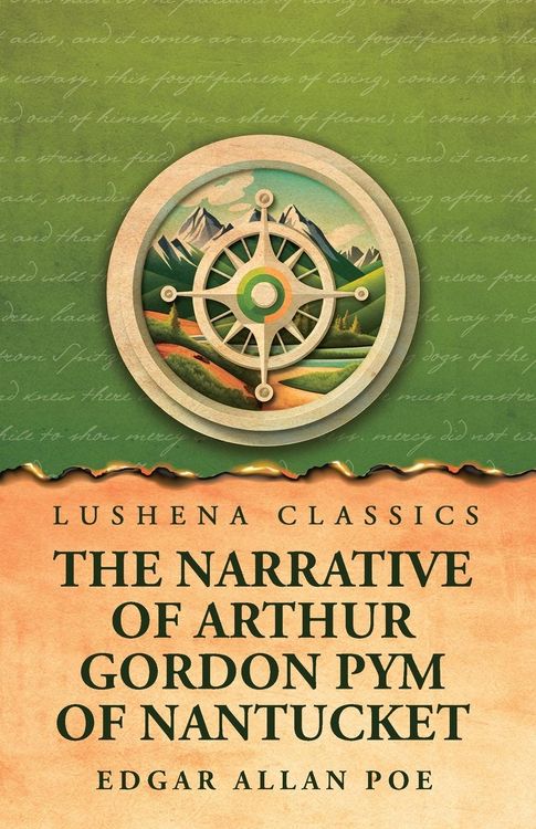 Produktbild: The Narrative of Arthur Gordon Pym of Nantucket