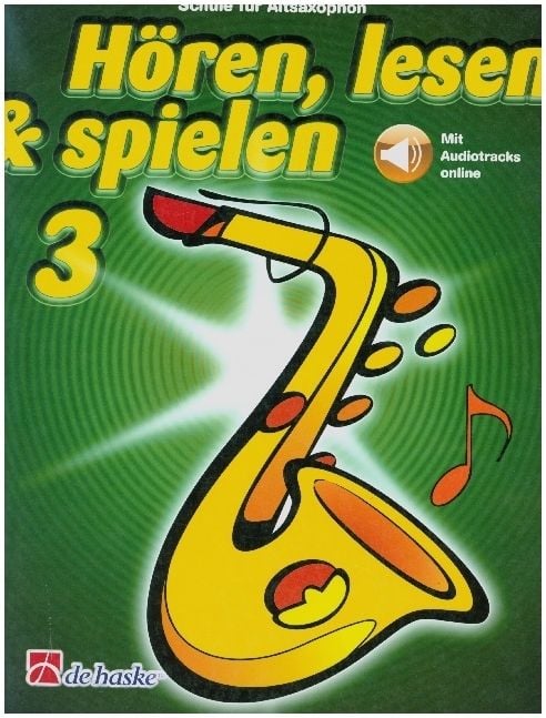Produktbild: Hoeren, lesen & spielen 3 Altsaxophon