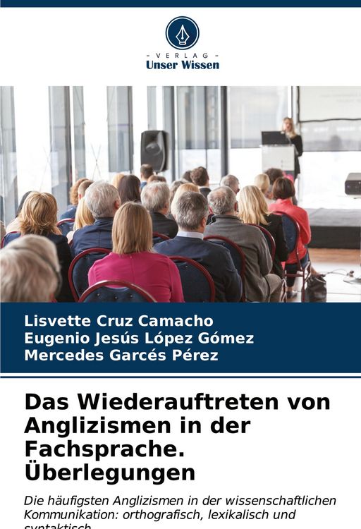 Produktbild: Das Wiederauftreten von Anglizismen in der Fachsprache. &Uuml;berlegungen