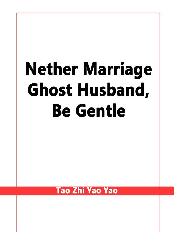 Produktbild: Nether Marriage: Ghost Husband, Be Gentle