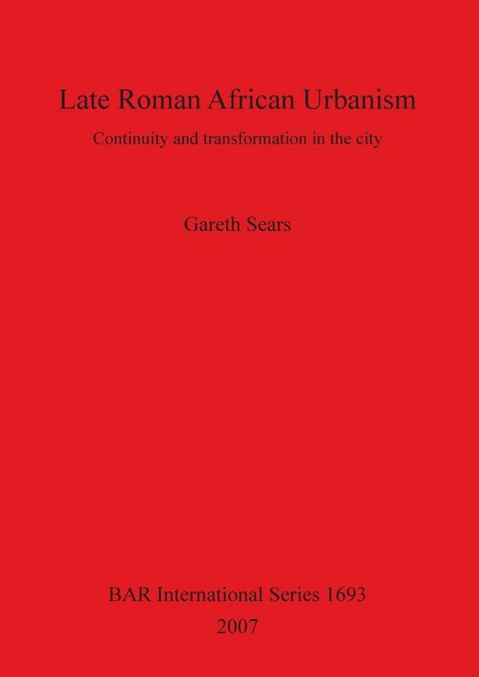 Produktbild: Late Roman African Urbanism