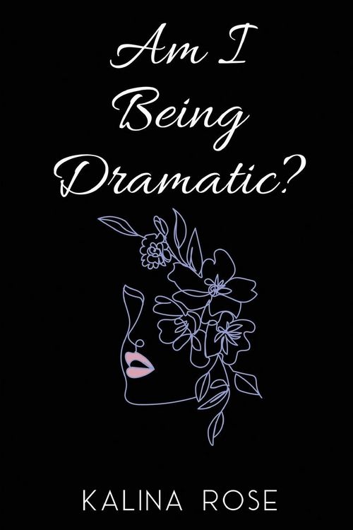 Produktbild: Am I Being Dramatic?