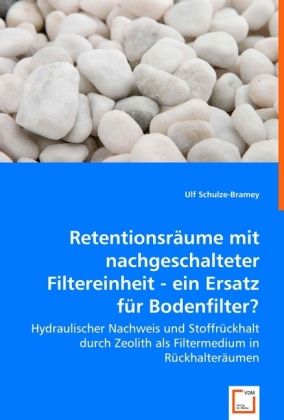 Produktbild: Schulze-Bramey, U: Retentionsr&auml;ume mit nachgeschalteter Filt