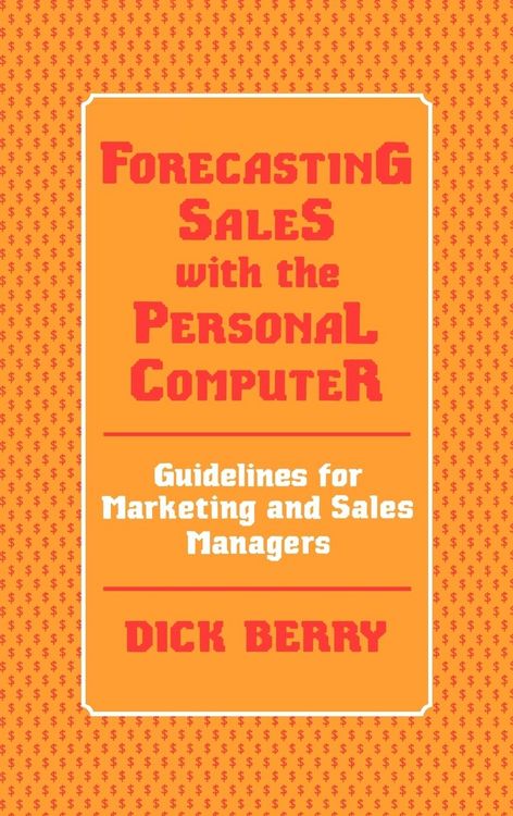 Produktbild: Forecasting Sales with the Personal Computer
