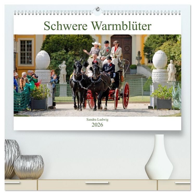 Produktbild: Schwere Warmbl&uuml;ter 2026 (hochwertiger Premium Wandkalender 2026 DIN A2 quer), Kunstdruck in Hochglanz