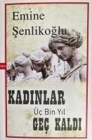 Produktbild: Kadinlar &Uuml;c Bin Yil Gec Kaldi