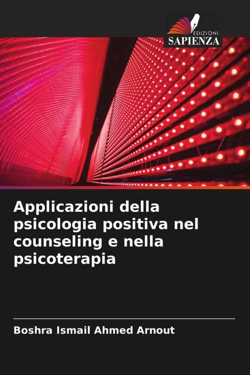 Produktbild: Applicazioni della psicologia positiva nel counseling e nella psicoterapia