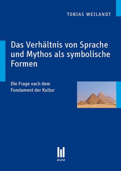 Produktbild: Das Verh&auml;ltnis von Sprache und Mythos als symbolische Formen