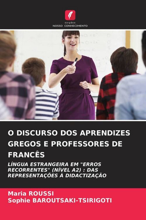 Produktbild: O DISCURSO DOS APRENDIZES GREGOS E PROFESSORES DE FRANC&Ecirc;S