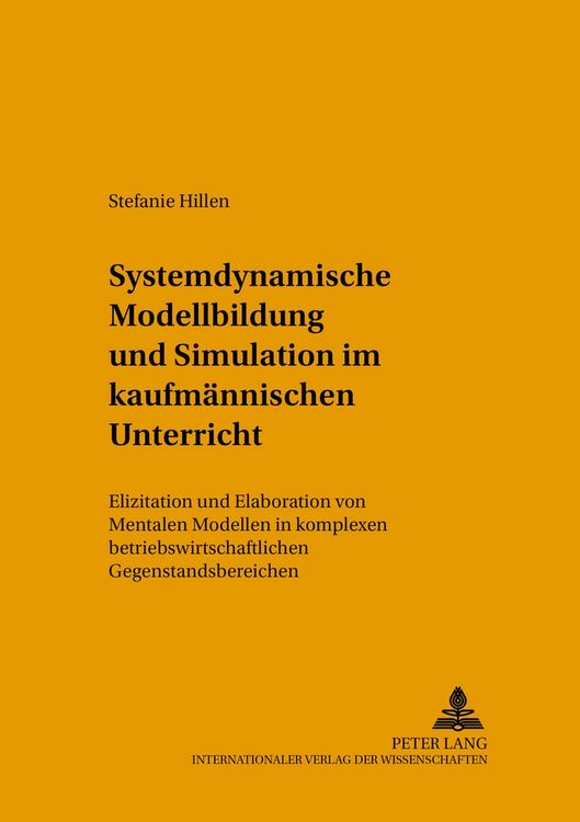 Produktbild: Systemdynamische Modellbildung und Simulation im kaufm&auml;nnischen Unterricht