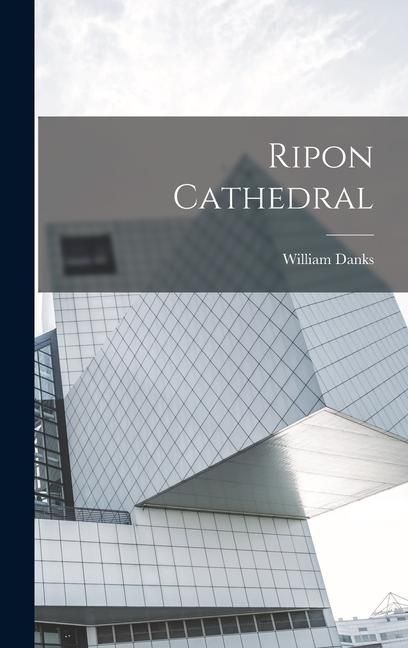 Produktbild: Ripon Cathedral