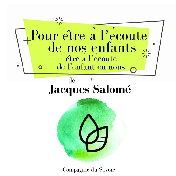 Produktbild: Pour être à lʼécoute de nos enfants, être à lʼécoute de lʼenfant en nous.