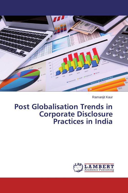 Produktbild: Post Globalisation Trends in Corporate Disclosure Practices in India