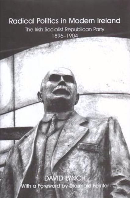 Produktbild: Radical Politics in Modern Ireland
